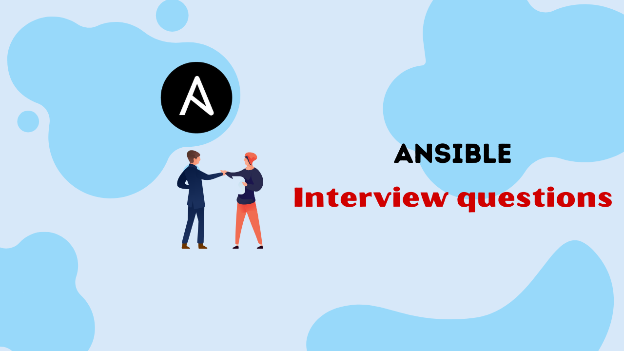 Ansible interview questions